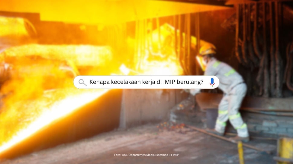 Kenapa kecelakaan kerja di IMIP berulang/Ilustrasi: Bollo.id